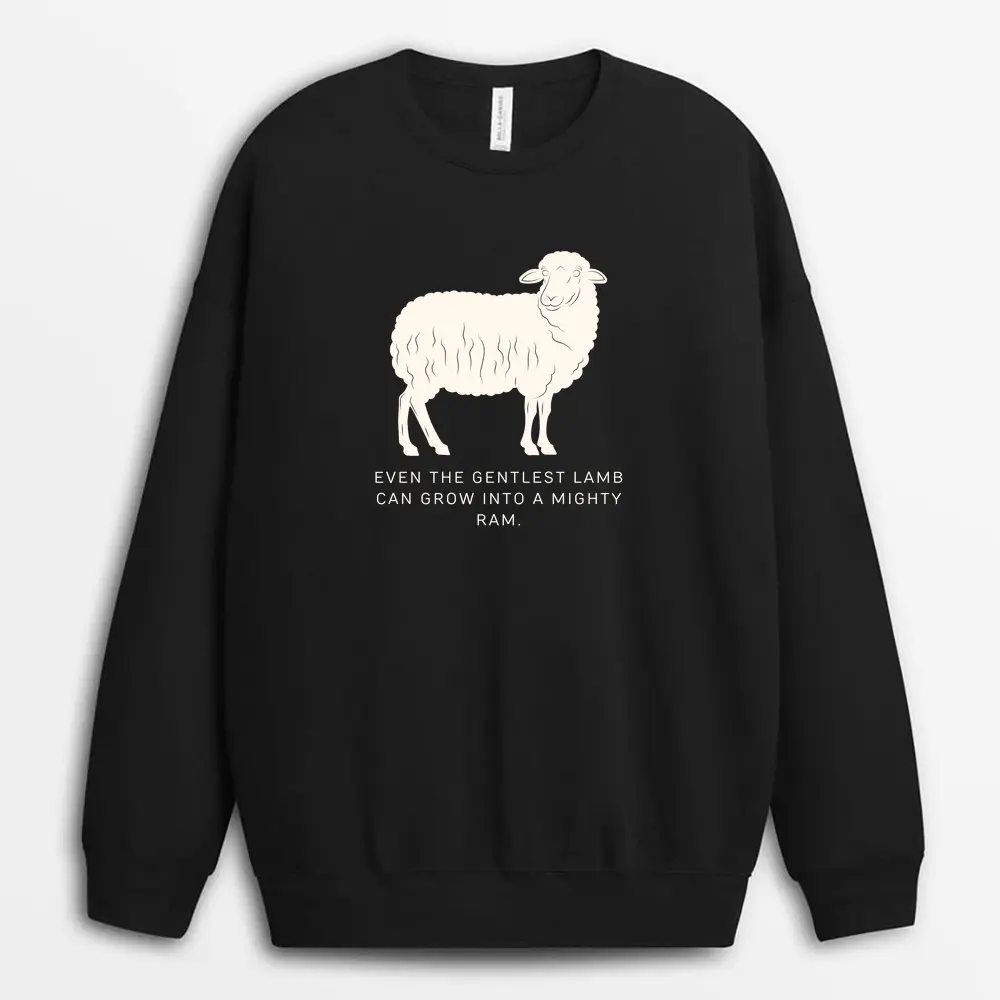 Even The Gentlest Lamb Can Grow Into A Mighty Ram Whalexgap Sweatshirt - Black